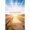 Ascendent, călătoria băiatului anonim