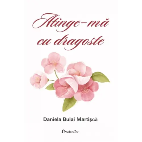 Atinge-mă cu dragoste