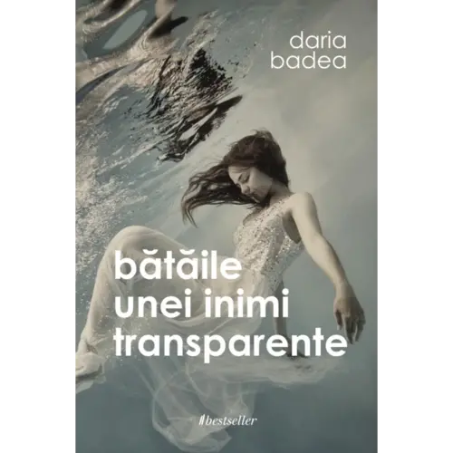 Bătăile unei inimi transparente