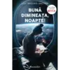 Bună dimineața, noapte!