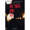 De trei ori tu (partea 1)