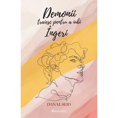 Demonii trăiesc pentru a iubi îngeri
