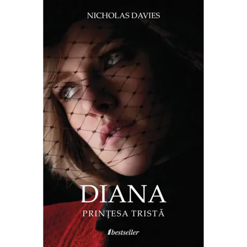 Diana. Prințesa tristă