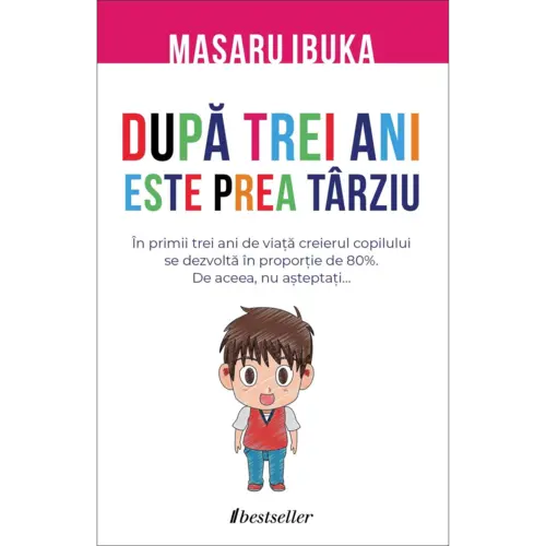 După trei ani este prea târziu