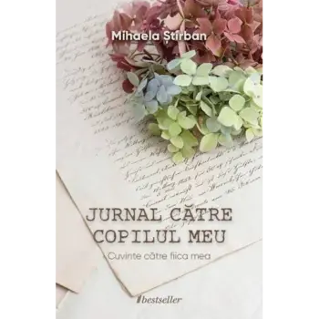 Jurnal către copilul meu