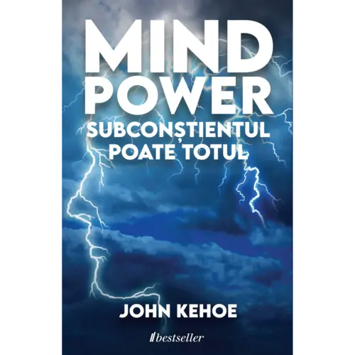 Mind Power. Subconștientul poate totul