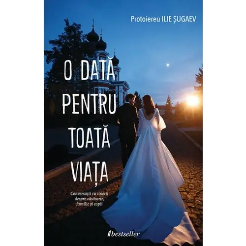 O dată pentru toată viața