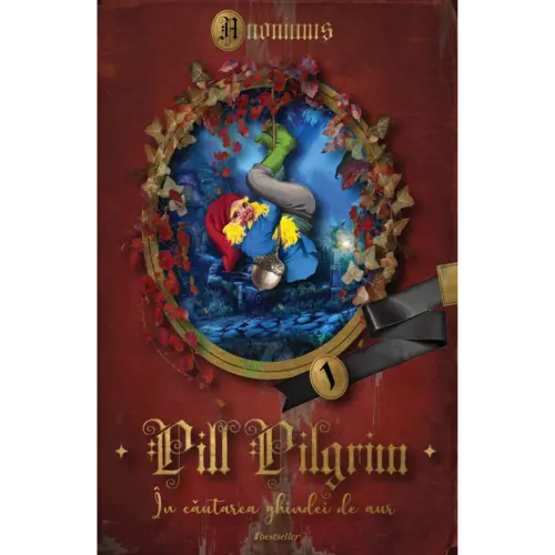 Pill Pilgrim, în căutarea ghindei de aur