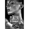Plăceri de diamant