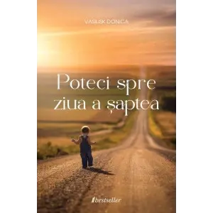 Poteci spre ziua a șaptea