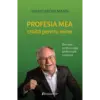 Profesia mea croită pentru mine