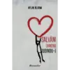 Salvăm oamenii iubindu-i