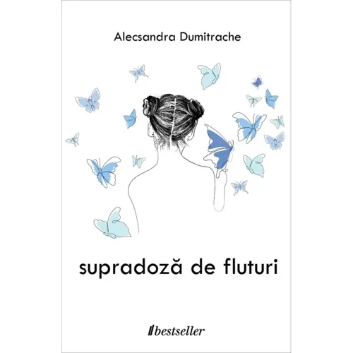 Supradoză de fluturi