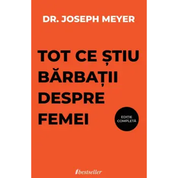 Tot ce știu bărbații despre femei