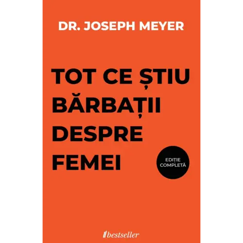 Tot ce știu bărbații despre femei