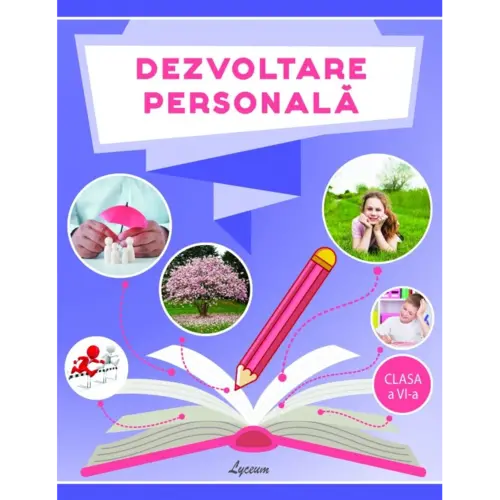 Dezvoltare personală, clasa VI-a