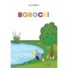BOBOCEI, versuri pentru copii I. Miron