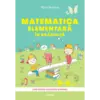 Matematica elementară, în grădiniță, 5-6 ani