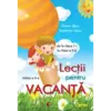 Lecții pentru vacanță, de la clasa I la clasa a II-a