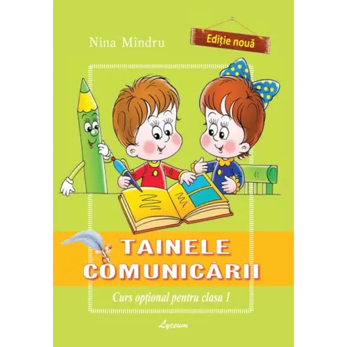 Tainele Comunicării, clasa I