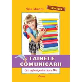 Tainele Comunicării, clasa IV-a