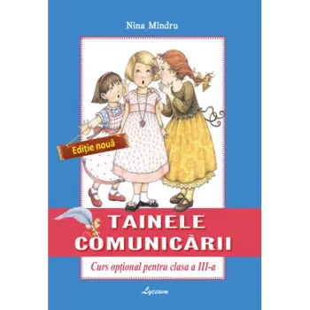 Tainele Comunicării, clasa III-a