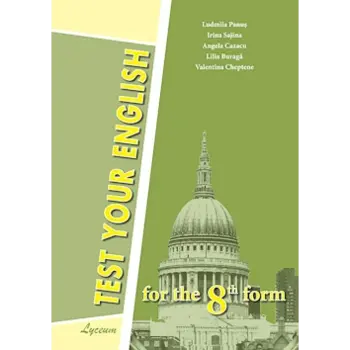 TEST YOUR ENGLISH, 8th form