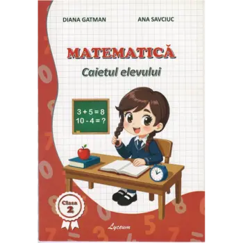 Matematică, Caietul elevului, clasa 2