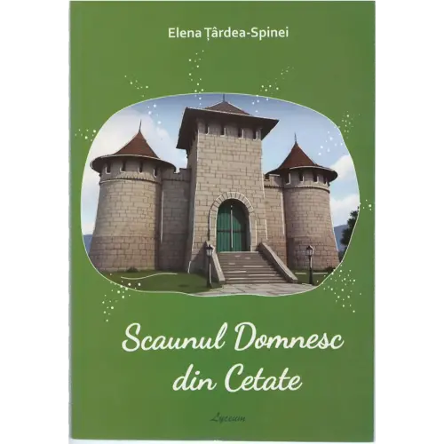 Scaunul Domnesc din Cetate