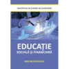 Educație socială și financiară